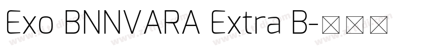 Exo BNNVARA Extra B字体转换